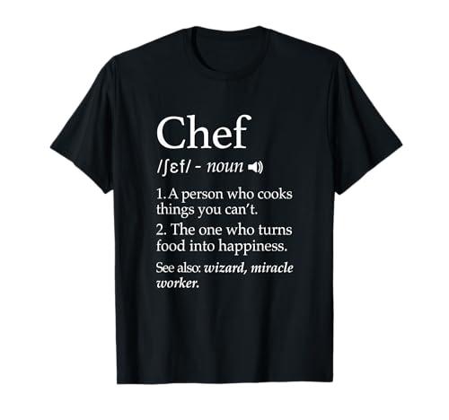 Chef Definition Funny Line Saying Cook Cooking Gifts Chefs T-Shirt XL