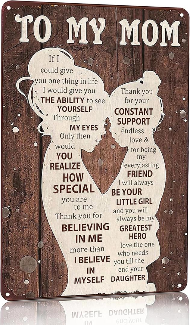 Mom Gift from Daughter To My Mom Heartfelt I Love You Sign for Home,Kitchen,Bedroom,Office Decor 8x 12 Inch(3130)