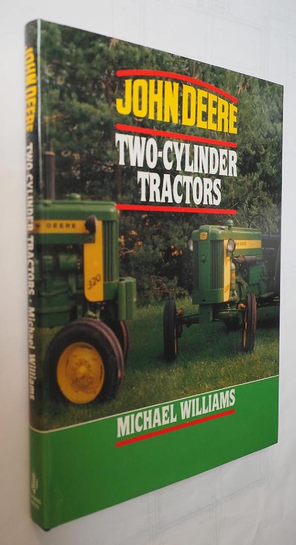 John Deere Two-Cylinder Tractors
