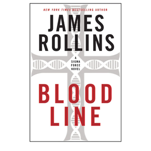 Bloodline: A Sigma Force Novel (Sigma Force, 8) Paperback – March 21, 2017