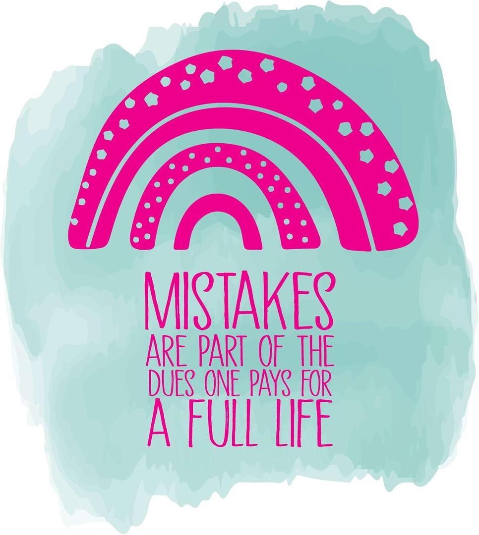 Children Mistakes are Part of The Dues Uplifting Quote Wall Decal Decoration One Pays for a Full Life Rainbow Boho Design Life Quotes Lasts Years and Easily Removable - Size: 36 in(W) x 40 in(H)