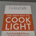 Cooking Light The New Way to Cook Light: Fresh Food & Bold Flavors for Today's Home Cook