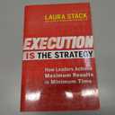 Execution IS the Strategy: How Leaders Achieve Maximum Results in Minimum Time