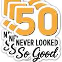 (3PCS) 50 Never Looked So Good Sticker  Happy 50 th Birthday, Waterproof Vinyl Decals for Party Decor, Scrapbooking, Water Bottles, Laptops, Size 3" x 2.5"