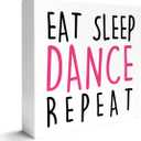 Dancing Gifts for Women Girls Dancer Dancing Dance Lover Teacher Decorations for Bedroom Home Room Decor, Dancer Dance Lover Teacher Students Gifts for Women, Eat Sleep