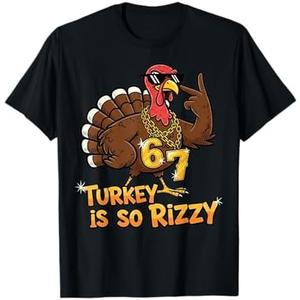 Funny Turkey is So Rizzy Thanksgiving Meme 67 T-Shirt, Size Medium