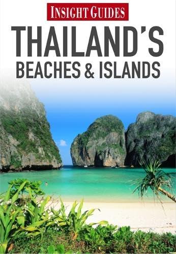 Regional Guide Thailand's Beaches and Islands