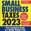 J.K. Lasser's Small Business Taxes 2023: Your Complete Guide to a Better Bottom Line