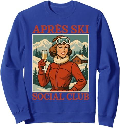Apres Ski Social Club Retro Vintage Mountain Party Sweatshirt