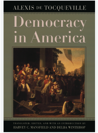Democracy in America: Translated, Edited, and With an Introduction by Harvey C. Mansfield and Delba Winthrop