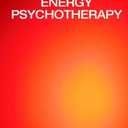 Psychoanalytic Energy Psychotherapy