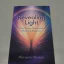 Revealing Light: How Cancer Illuminated My Divine Blueprint