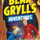 A Bear Grylls Adventure 9: The Cave Challenge