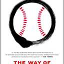 The Way of Baseball: Finding Stillness at 95 mph