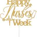 Happy Nurses Week Cake Topper, National Nurses Week Cake Decor, Thank You Nurses - We Appreciate You Decor, Nursing School Party Decorations Gold Glitter