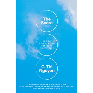 The Score: How to Stop Playing Somebody Else's Game