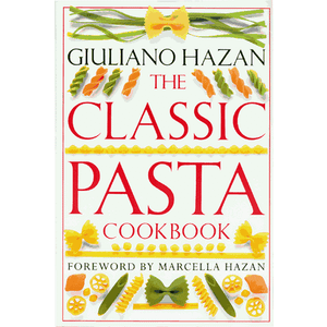 The Classic Pasta Cookbook