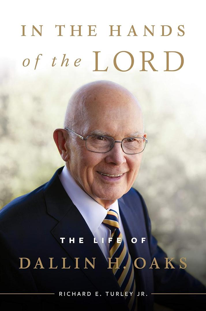 In the Hands of the Lord: The Life of Dallin H. Oaks Paperback