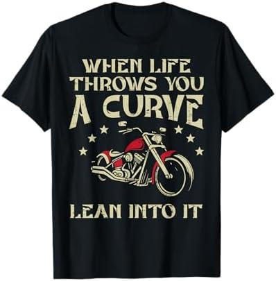 Biker When Life Throws You A Curve Motorcycle Men Women Kids T-Shirt Medium, Black  Biker When Life Throws You A Curve Motorcycle Men Women Kids T-Shirt Medium, Black