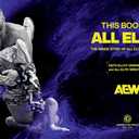 This Book Is All Elite: The Inside Story of All Elite Wrestling Hardcover
