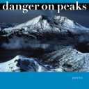 Danger on Peaks: Poems