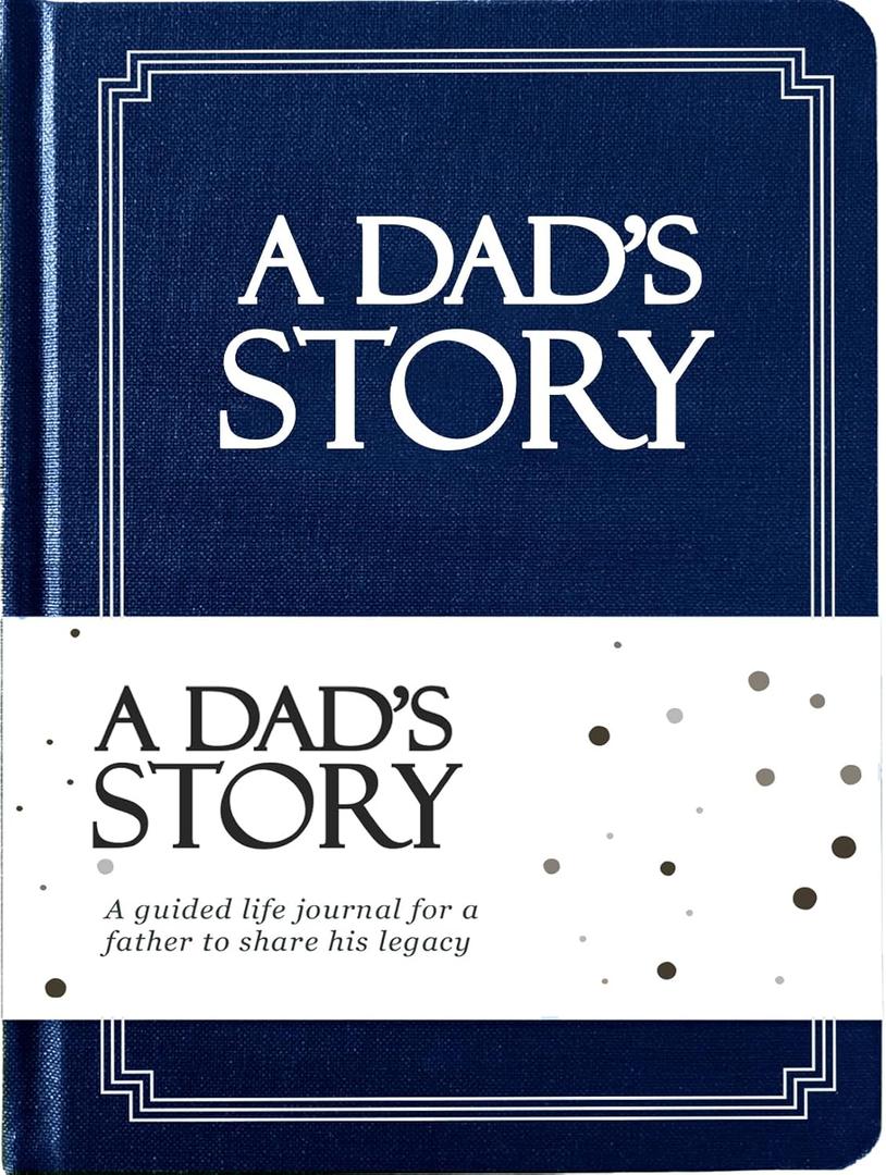 Dad's Life Story Journal (Hardcover): A Meaningful Keepsake for Dad to Share His Journey and Memories, Book Includes 250+ Prompt Questions, Sentimental Gifts for Father's Day, Birthday & Christmas