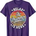 Relax The Drummer Is Here for Drums Musicians T-Shirt, size XL