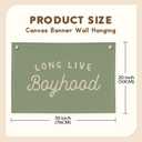 Long Live Boyhood Boys Room Decor, Sage Green Nursery Playroom Toddler Boy Linen Canvas Banner Wall Hanging Flag Baby Little Boy Kids Teen Room Bedroom Decorations, 30x20 Inch