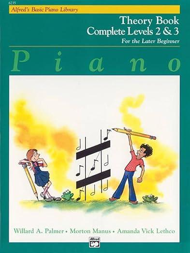Alfred's Basic Piano Library Theory Complete, Bk 2 & 3: For the Later Beginner (Alfred's Basic Piano Library, Bk 2 & 3)