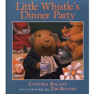 Little Whistle's Dinner Party