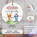3 x Neighbor Ornament 2026 - Friendship Gift for Neighbors, Christmas Ornament for Friends Next Door, Ceramic Ornaments for Christmas Tree, Appreciation Gifts for Good Neighbors