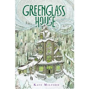 Greenglass House: A Greenglass House Story, Book 1, A National Book Award Nominee