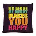 Ofocam Square Decorative Throw Pillow Covers Do More of What Makes You Happy Inspiring Creative Motivation Design Concept on Grunge Rough Pillow Case Linen Pillow Cover Throw Cushion Covers 18x18 Inch