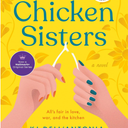 The Chicken Sisters - by Kj Dell'antonia (Paperback)