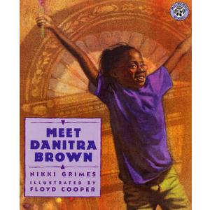 Meet Danitra Brown: An Illustrated Poetry Book About Friendship for Kids (Ages 4-8)