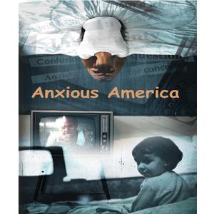 Anxious America