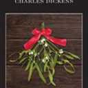 Christmas Books Charles Dickens Wordsworth Classics