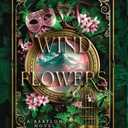 Wind Flowers (A Babylon Novel)