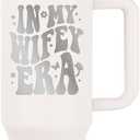 40oz Stainless Steel Insulated Tumbler with Handle and Straw - In My Wifey Era - Perfect for Bride, Bachelorette, Wedding Gifts