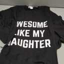 Awesome Like My Daughter | Funny Tee Shirt, Sarcastic Saying Humor Dad Joke T-Shirt for Father Grandpa Daddy, XXXL