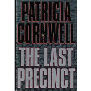 The Last Precinct (A Scarpetta Novel)