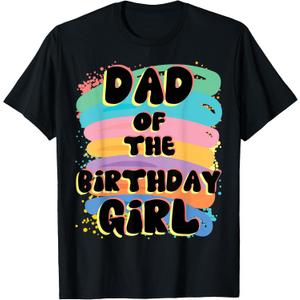 Dad of The Birthday Girl Colorful Matching Family T-Shirt (Black, L)