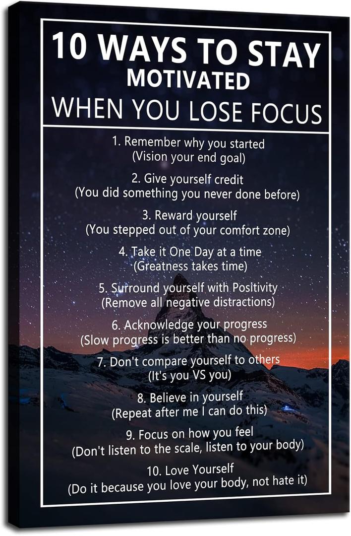 10 Ways to Stay Motivated When You Lose Focus Inspirational Canvas Painting Wall Art for Office Motivational Wall Art Poster Motivational Framed Artwork Prints Picture for Living Room [24''Wx 36''H]