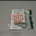 A Nasty Little War: The West's Fight to Reverse the Russian Revolution