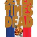 Seven Times Dead