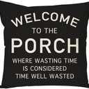 PANDICORN Farmhouse Throw Pillow Covers 18x18 Inch Welcome to The Porch Black and White Outdoor Patio Decorations Rustic Decorative Cushion Case for Back Front Porch Couch Bench Chair Decor