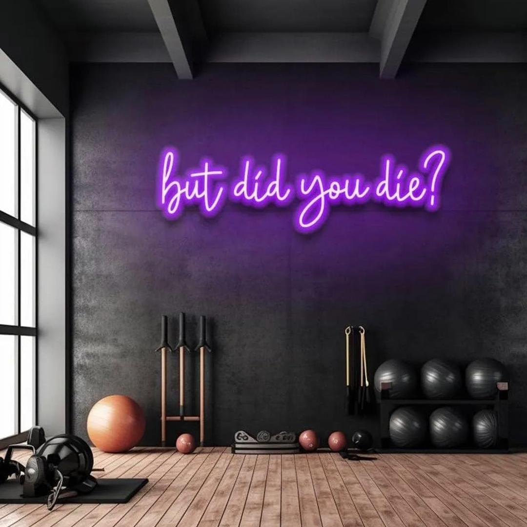 But Did You Die LED Neon Sign,But Did You Die Neon Led SignPurple Neon Signs for Wall Decor,Bedroom, Office, Gym, Livingroom (COLOR16)