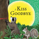 A Kiss Goodbye (The Kissing Hand Series)