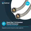 Eastman 9 Inch Steel-Flex Faucet Connector, Braided Stainless Steel Supply Line with 1/2 In. FIP Ends, 48014