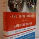 The Secret History of the American Empire: Economic Hit Men, Jackals, and the Truth about Global Corruption